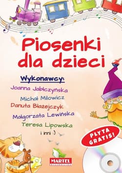 Piosenki dla dzieci + CD - Opracowanie Zbiorowe