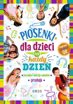 Piosenki dla dzieci na każdy dzień - Zygmunt Noskowski, Maria Konopnicka
