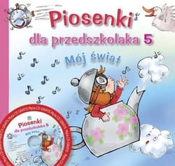 Piosenki dla przedszkolaka 5 + CD - Opracowanie Zbiorowe