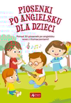 Piosenki po angielsku dla dzieci