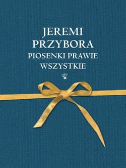 Piosenki prawie wszystkie - Jeremi Przybora