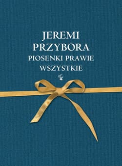 Piosenki prawie wszystkie - Jeremi Przybora