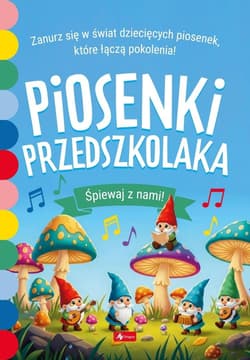 Piosenki przedszkolaka - Praca zbiorowa