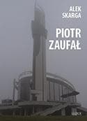 Piotr Zaufał - Alek Skarga