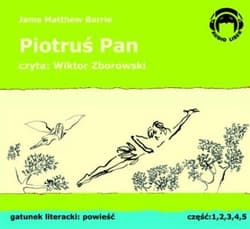 Piotruś Pan. Audio 5CD - James Matthew Barrie