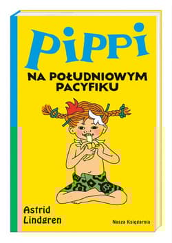 Pippi na Południowym Pacyfiku - Astrid Lindgren