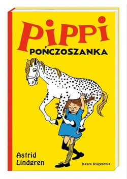 Pippi Pończoszanka - Astrid Lindgren