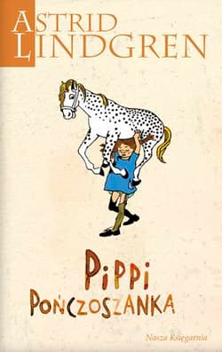 Pippi Pończoszanka - Astrid Lindgren