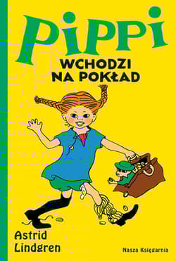 Pippi wchodzi na pokład - Astrid Lindgren