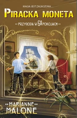 Piracka moneta Przygoda w 68 pokojach - Marianne Malone