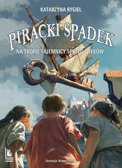 Piracki spadek - ebook - Rygiel Katarzyna