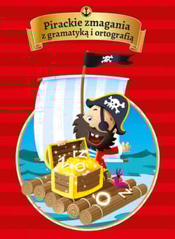 Pirackie zmagania z gramatyką i ortografią - Bogusława Kuciel