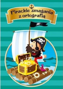 Pirackie zmagania z ortografią - Bogusława Kuciel