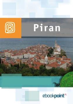 Piran. Miniprzewodnik - ebook