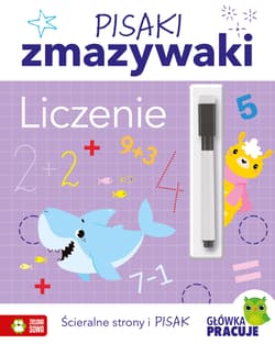 Pisaki zmazywaki. Liczenie - Opracowanie Zbiorowe