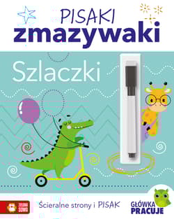Pisaki zmazywaki. Szlaczki - Opracowanie Zbiorowe