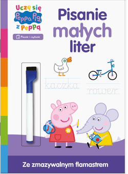 Pisanie małych liter. Uczę się z Peppą. Świnka Peppa. Zadania do ścierania - Opracowanie Zbiorowe