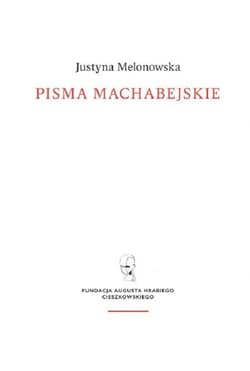 Pisma machabejskie Religia i walka