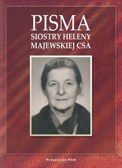 Pisma Siostry Heleny Majewskiej