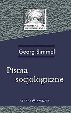 Pisma socjologiczne - Georg Simmel