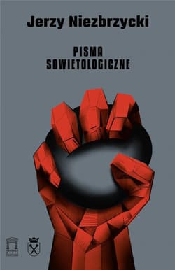 Pisma sowietologiczne - Niezbrzycki Jerzy