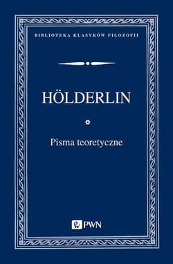 Pisma teoretyczne - Friedrich Hölderlin