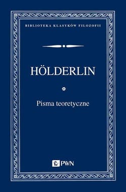 Pisma teoretyczne - Friedrich Hölderlin