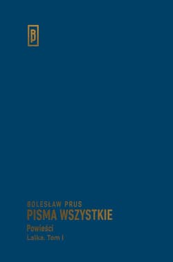 Pisma wszystkie Lalka Tom 1
