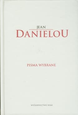 Pisma wybrane - Jean Daniélou