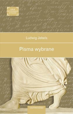 Pisma wybrane - Ludwig Jekels