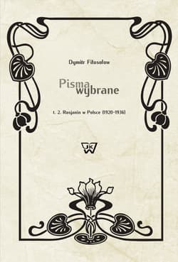 Pisma wybrane Tom 2 Rosjanin w Polsce (1920-1936)