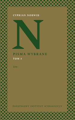 Pisma wybrane Tom 5 Listy - Cyprian Kamil Norwid
