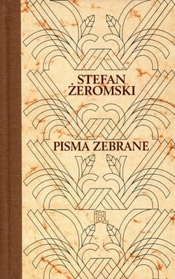 Pisma zebrane 17 Walka z szatanem Tom 2 Zamieć - Stefan Żeromski