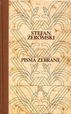 Pisma zebrane 18 Walka z szatanem Tom 3 Charitas - Stefan Żeromski
