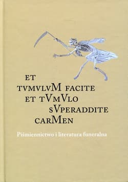 Piśmiennictwo i literatura funeralna