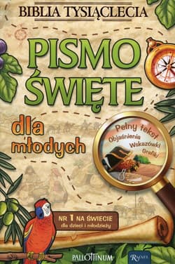 Pismo Święte dla młodych Biblia Tysiąclecia - Opracowanie Zbiorowe