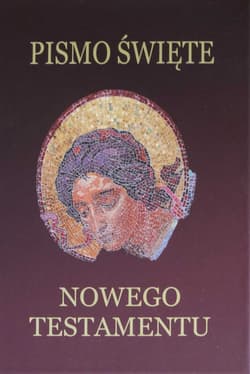 Pismo Święte Nowego Testamentu - Kazimierz Romaniuk