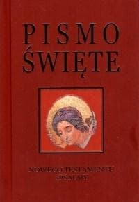 Pismo Święte Nowego Testamentu i Psalmy - Kazimierz Romaniuk