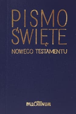 Pismo Święte Nowego Testamentu mini - Praca zbiorowa