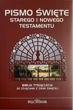 Pismo Święte Starego i Nowego Testamentu - Praca zbiorowa