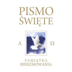 Pismo Święte Starego i Nowego Testamentu Białe Pamiątka Bierzmowania - Kazimierz Romaniuk