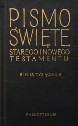 Pismo Święte Starego i Nowego Testamentu Biblia Tysiąclecia format oazowy