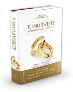 Pismo Święte Starego i Nowego Testamentu Pamiątka Sakramentu Małżeństwa