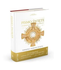 Pismo Święte Starego i Nowego Testamentu z komentarzami Jana Pawła II Pamiątka I Komunii Świętej.