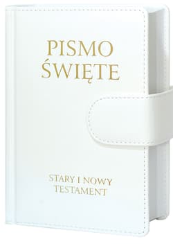 Pismo Święte Stary i Nowy Testament B5 białe skóropodobne z zapięciem na magnes - Opracowanie Zbiorowe