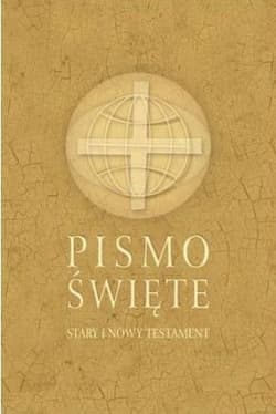 Pismo Święte Stary i Nowy Testament B6 okładka beżowa - Opracowanie Zbiorowe