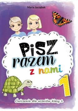 Pisz razem z nami cz.1 -  Maria Jarząbek