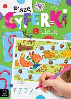 Piszę cyferki i liczę - Agnieszka Bator