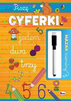 Piszę cyferki. Mazak ścieralny - Elżbieta Korolkiewicz