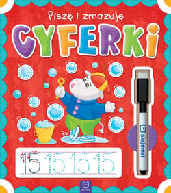 Piszę i zmazuję Cyferki - Opracowanie Zbiorowe